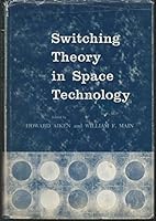 Switching Theory in Space Technology B00HV4AFTY Book Cover