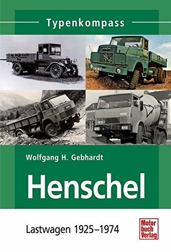 Henschel: Lastwagen 1925-1974