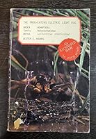 The Frog-Eating Electric Light Bug 0812701461 Book Cover