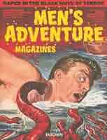Men's Adventure Magazines: In Postwar America: Oberg, Rich