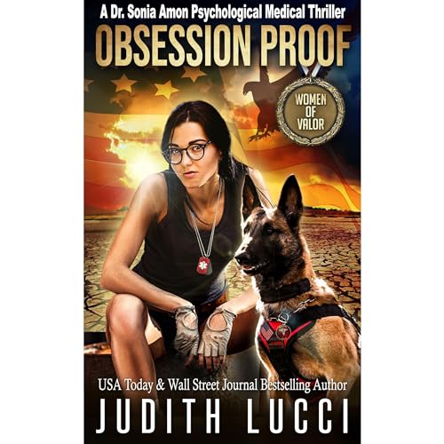 Listen to Obsession Proof A Sonia Amon, MD Medical Psychological Thriller by Judith Lucci episode artwork