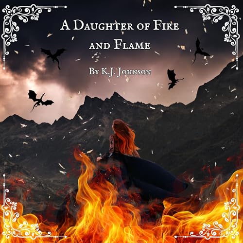 A Daughter of Fire and Flame Audiolivro Por K. J. Johnson capa