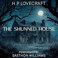 The Shunned House Audiolibro Por H. P. Lovecraft arte de portada