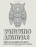  Bambino Animale - Libro da colorare per adulti - Disegni con motivi stile henné, paisley e mandala