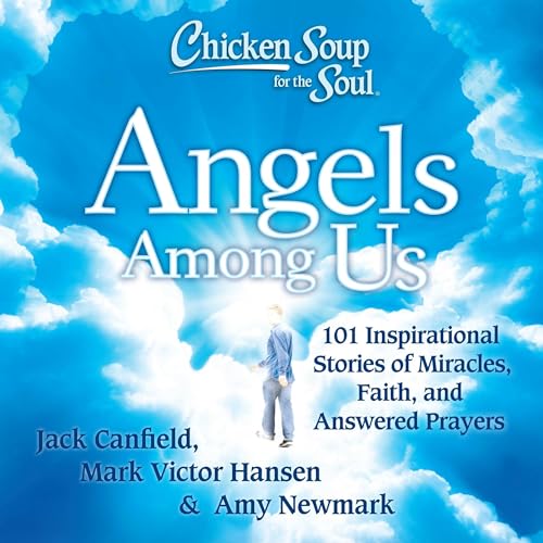 Page de couverture de Chicken Soup for the Soul: Angels Among Us