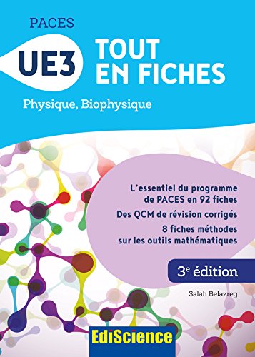 👏📂📖📔 Télécharger 📱🔊 PACES UE3 Tout en fiches - 3e éd. : Physique, Biophysique PDF