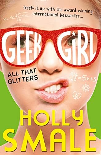 All That Glitters (Geek Girl) Paperback – Import, August 27, 2015