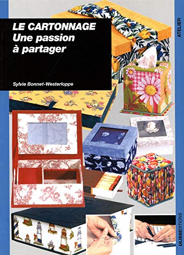 Télécharger Le cartonnage. : Une passion à partager Livre PDF Gratuit