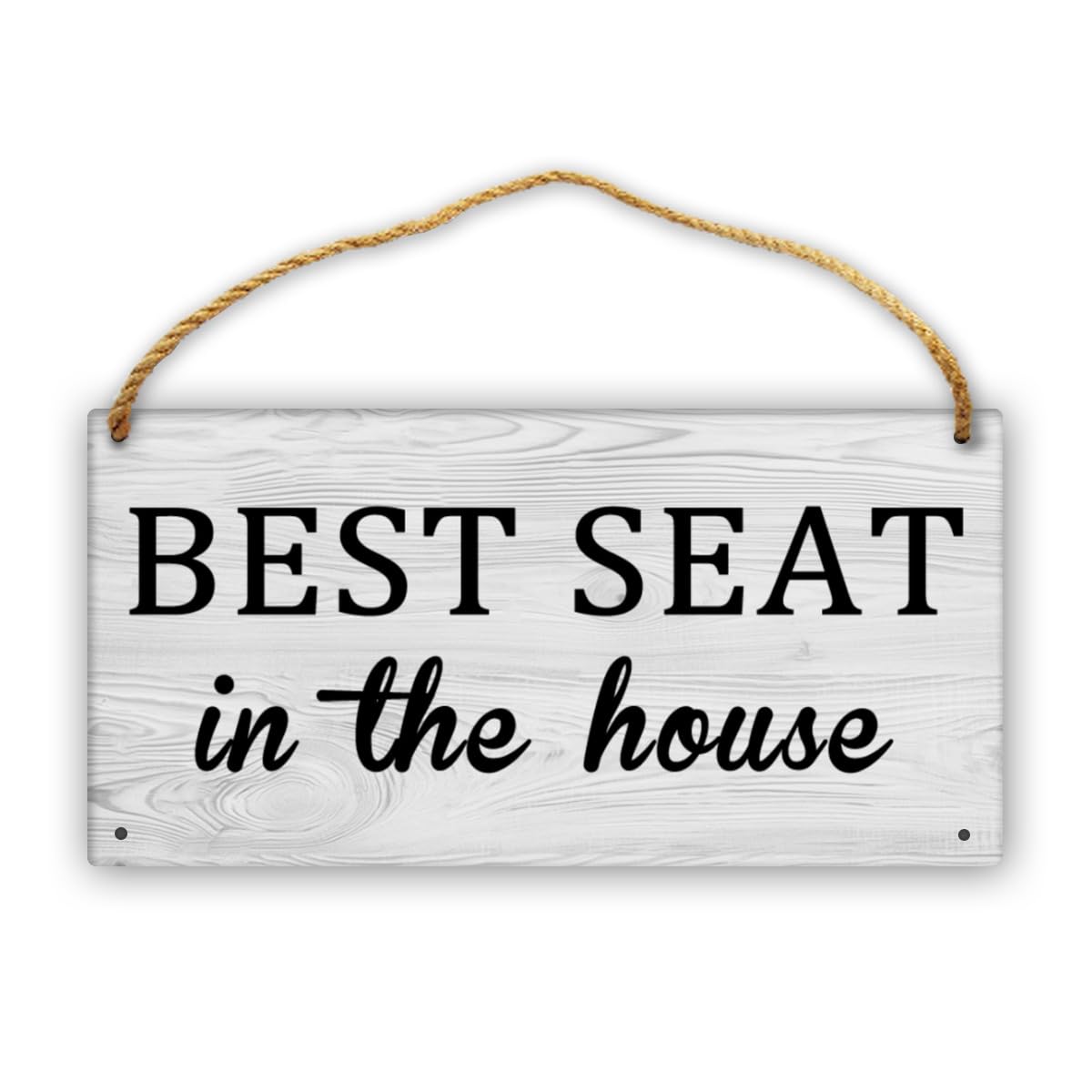 Best Seat In The House Sign For Home Decor - Wooden Plank Rustic Farmhouse Decor Sign (12 × 6)