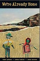 We're Already Home 0988122979 Book Cover