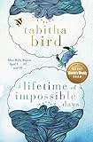  A Lifetime of Impossible Days (English Edition)