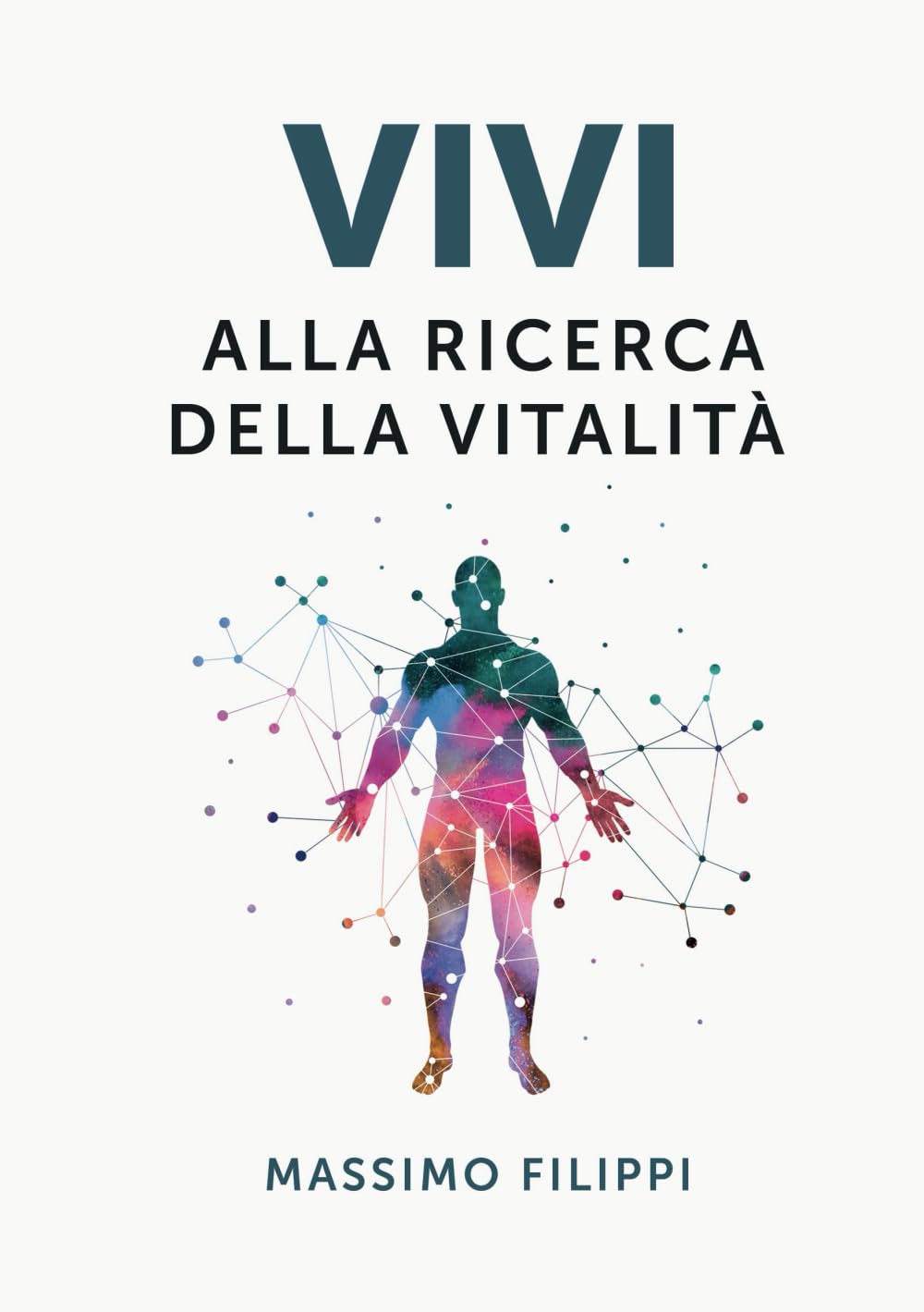 VIVI - Alla ricerca della vitalità