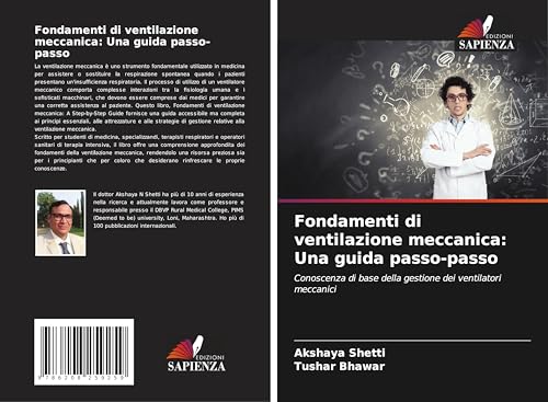 Fondamenti di ventilazione meccanica: Una guida passo-passo: Conoscenza di base della gestione dei ventilatori meccan