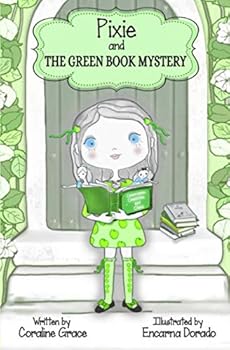 Paperback Pixie And The Green Book Mystery: Color Edition Book