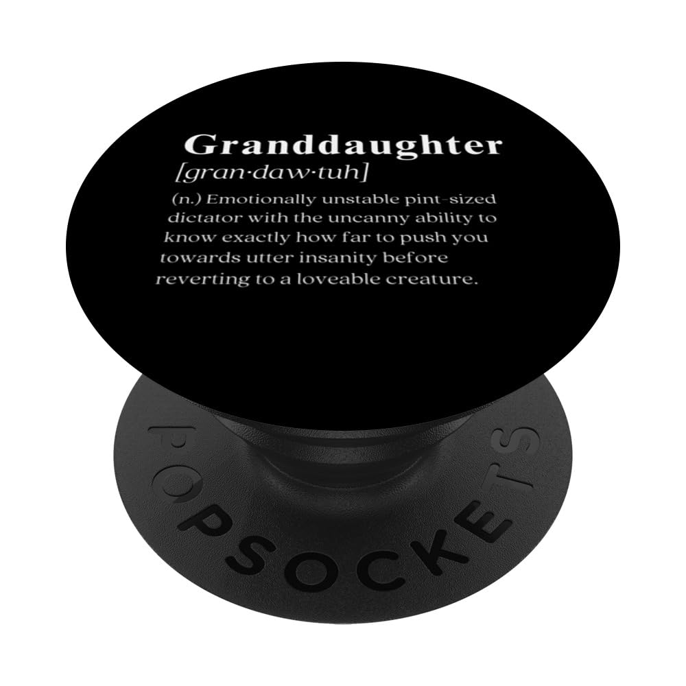 Grandparent Humor, Nana Papa Funny Granddaughter Definition PopSockets Swappable PopGrip, Black