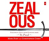 Zealous: Following Jesus with Guidance from St. Paul