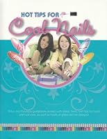 Hot Tips For Cool Nails 1894722752 Book Cover