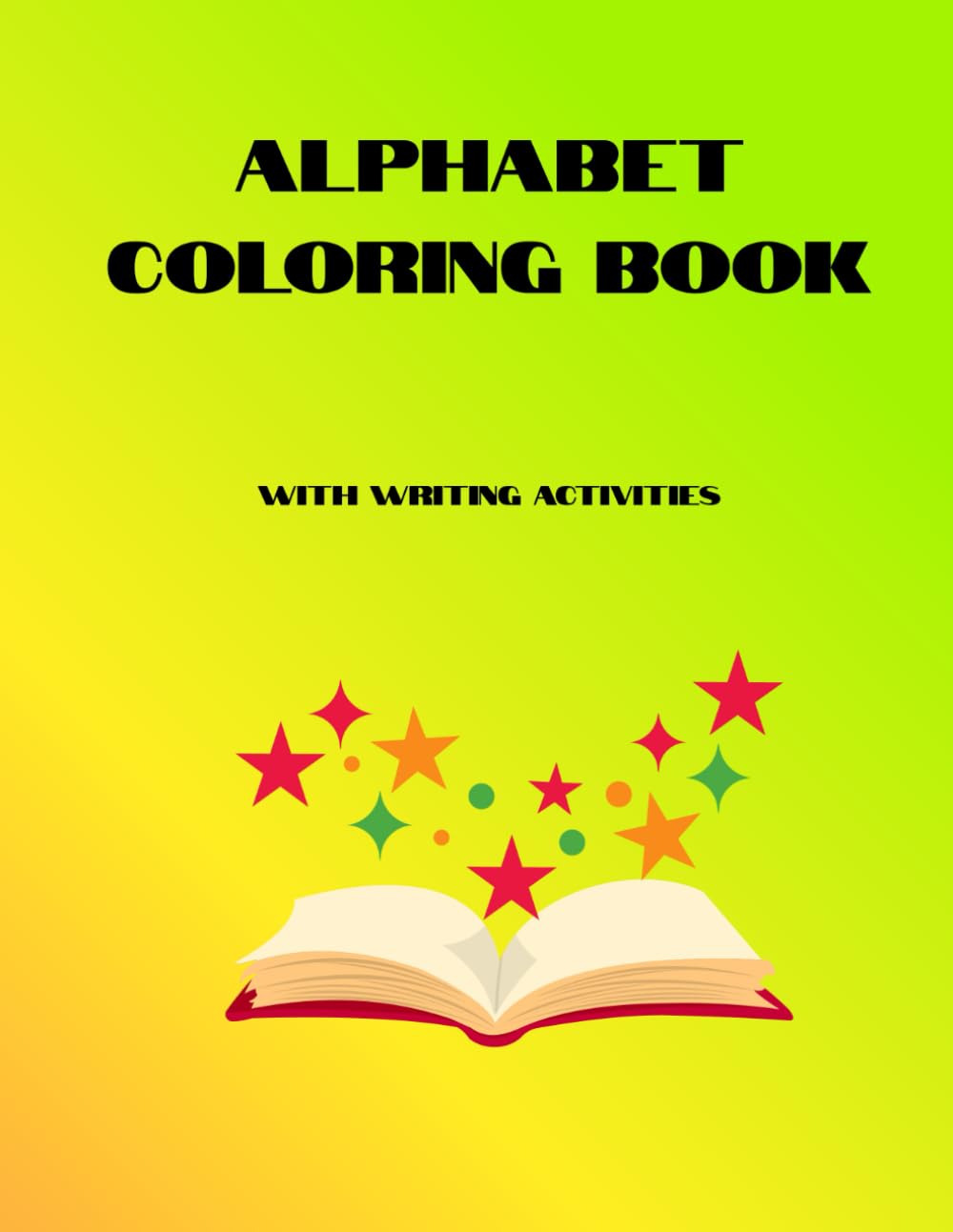 alphabet coloring book: with writing activities