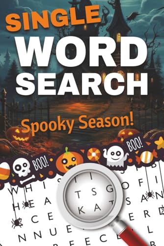 Spooky Season One-Word Word Search Puzzle Book: Fun and Easy to Read Print about Halloween, Zombies, Ghosts, and More | 1-Word W