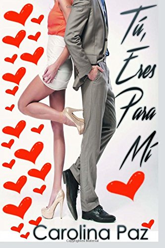 Tú, eres para mí Tú, eres para mí