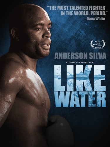 Anderson Silva Like Water