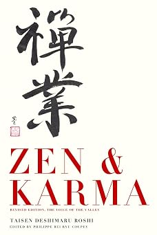 Zen & Karma Teachings of Roshi Taisen Deshimaru