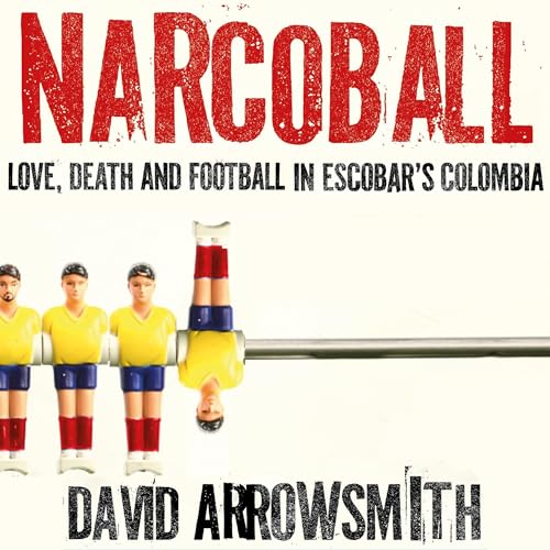 Narcoball by David Arrowsmith episode artwork