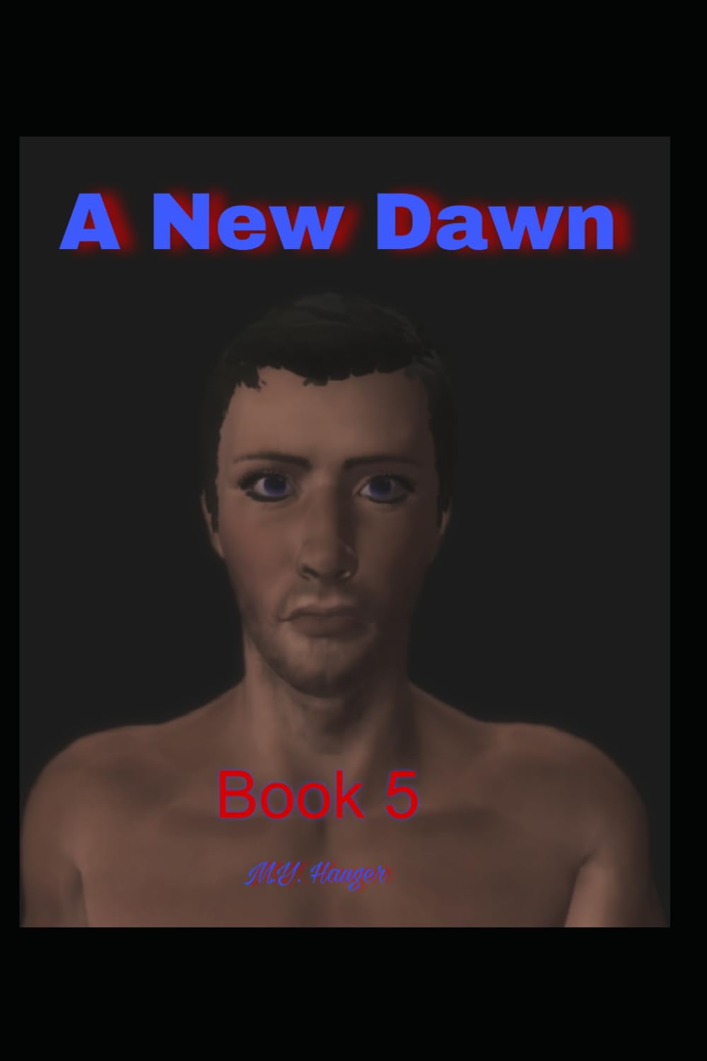 A New Dawn: Book 5