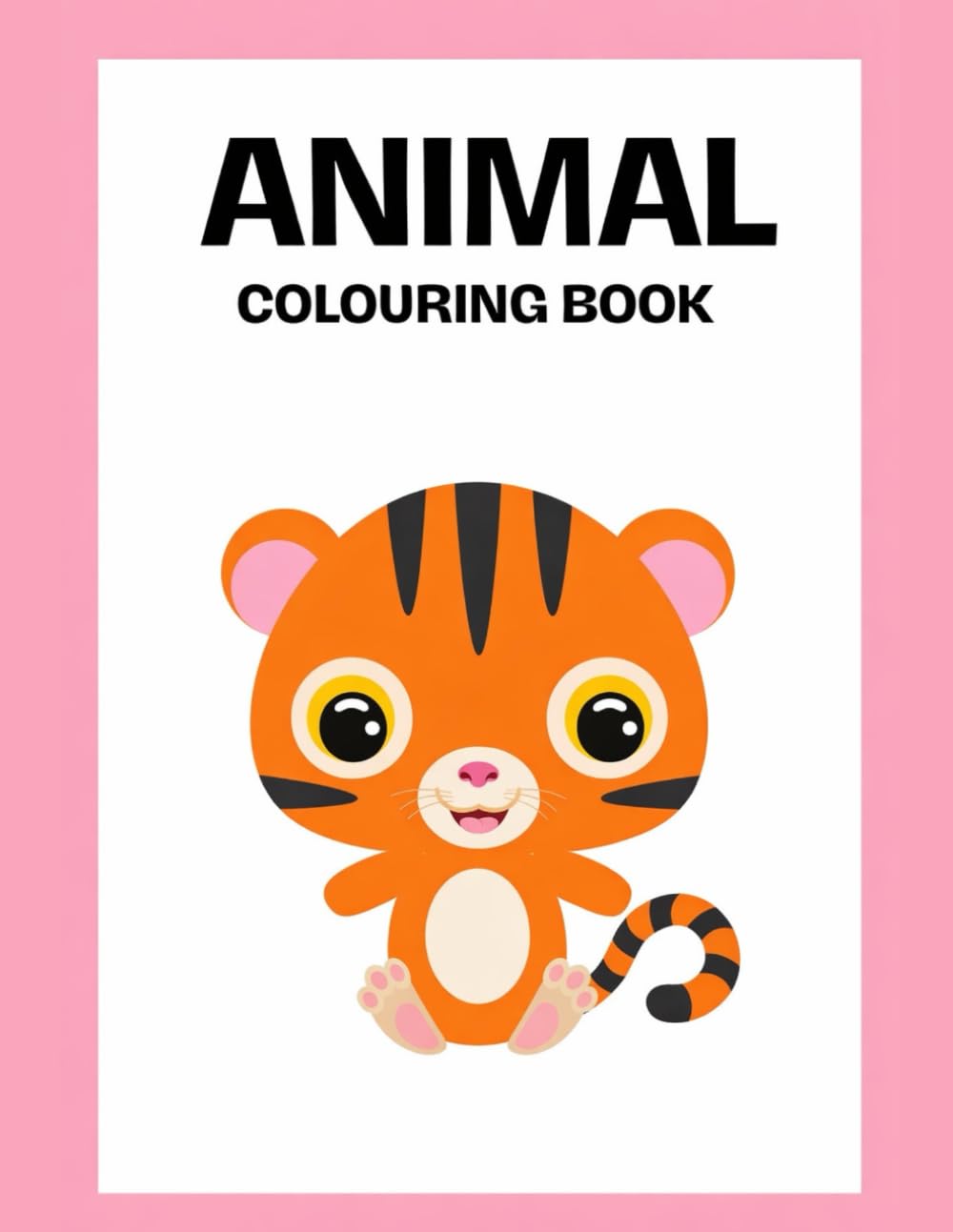 Animal Colouring Book: Simple Animal Illustrations Perfect for All Skill Levels