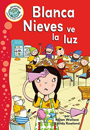 Blanca Nieves Ve La Luz (Renacuajos: Cuentos de Hadas Atípicos)