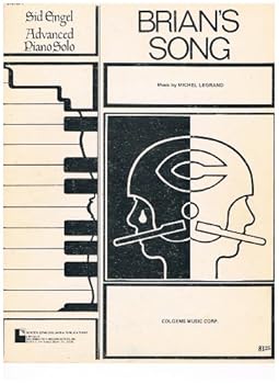 BRIAN'S SONG - Music by Michel Legrand (Sid Engel Advanced Piano Solo) Sheet Music 1972