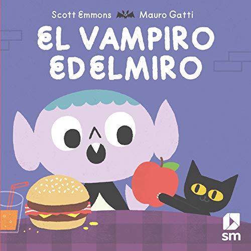 El vampiro Edelmiro (Álbumes ilustrados)