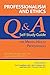 Professionalism and Ethics: A Q & A Self- Study Guide for Mental Health Professionals