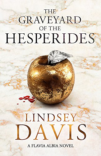 The Graveyard of the Hesperides: Flavia Albia 4
