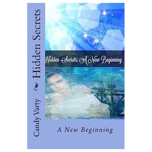 Hidden Secrets: A New Beginning: 2