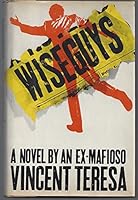 Wiseguys: A Novel 0525235604 Book Cover