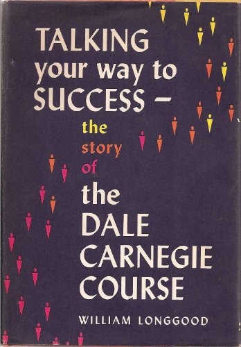Talking Your Way to Success; the Story of the D... B0024BTB94 Book Cover