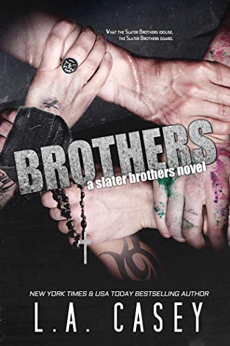BROTHERS (Slater Brothers Book 6) (English