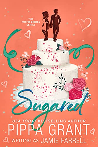 Sugared (Misfit Brides Book 4) (English Edition)