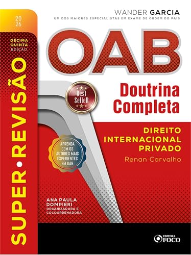 Super-revisão OAB doutrina completa: 16. direito internacional privado – 15. ed. – 2026.