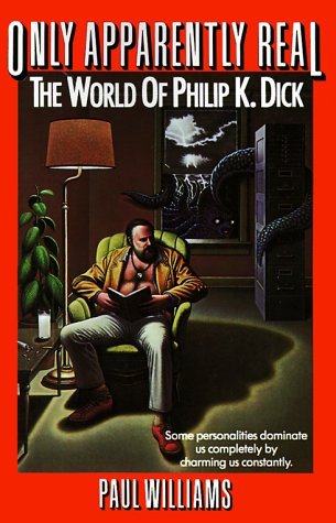 Image of Only Apparently Real by Paul Williams (1999-07-01)