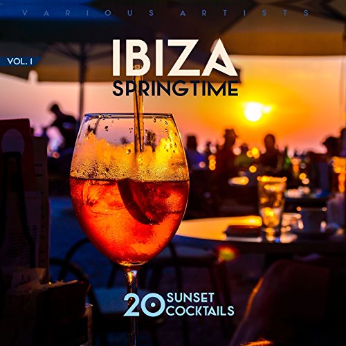 Bionic Album Play Ibiza Springtime (20 Sunset Cocktails), Vol. 1 by VARIOUS ARTISTS ...