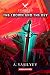 The Crown and the Key (Epic LitRPG Adventure - Book 8) (Fayroll)