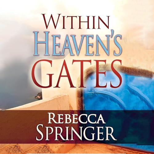 Within Heaven's Gates by Rebecca Springer episode artwork
