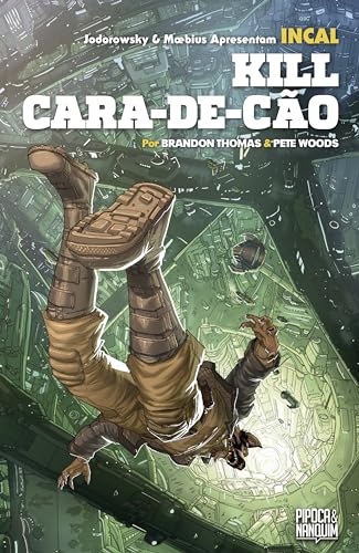 Incal: Kill Cara-de-Cão (spin-off oficial de Incal - Volume Único)