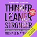 Thinner Leaner Stronger: The Simple Science of Building the Ultimate Female Body