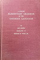 A Concise Elementary Grammar of the Sanskrit Language, with Exercises, Reading Selections, and a Glossary B0006BOHYS Book Cover