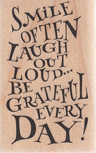Smile Often Laugh Out Loud Wood Mounted Rubber Stamp (D7828)