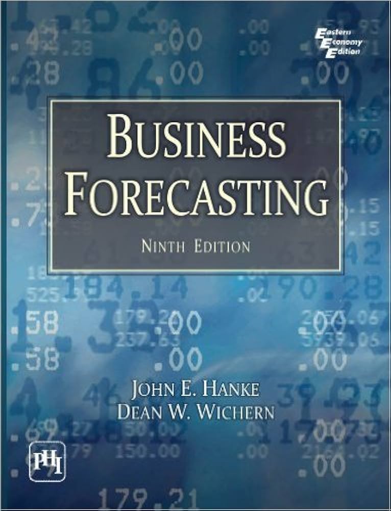 ビジネス・経済 Financial Forecasting for Business and ビジネス・経済 Financial Forecasting for Business and