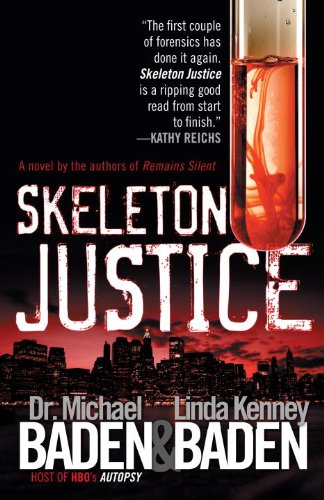 Skeleton Justice (Jake Rosen & Manny Manfreda Novels Book 2)